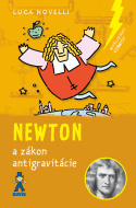 Newton a zákon antigravitácie - cena, porovnanie