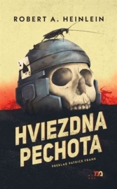 Hviezdna pechota - Robert A. Heinlein