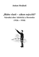 „Blaho vlasti - zákon najvyšší!“ - cena, porovnanie