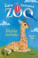 Zara a jej Záchranná zoo - Šibalské žirafiatko - cena, porovnanie