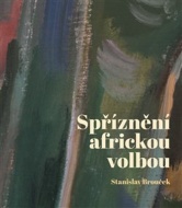 Spříznění africkou volbou - cena, porovnanie