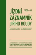 Jízdní záznamník Jiřího Boudy 1958-63 - cena, porovnanie