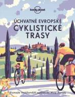 Úchvatné evropské cyklistické trasy - Lonely planet - cena, porovnanie