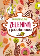 Zelenina z jednoho hrnce - cena, porovnanie