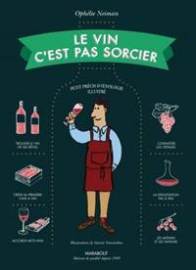 Le vin c´est pas sorcier