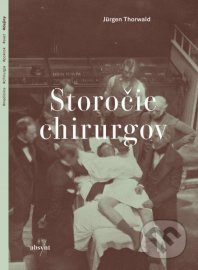 Storočie chirurgov (paperback)