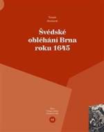 Švédské obléhání Brna roku 1645 - cena, porovnanie