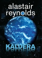 Kaldera - Alastair Reynolds - cena, porovnanie