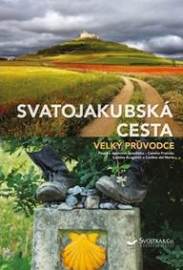 Svatojakubská cesta - Velký průvodce