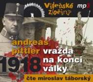 Vídeňské zločiny II. 1918 - Vražda na konci války - CDmp3 - cena, porovnanie