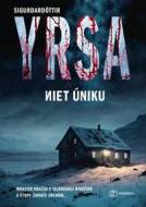 Niet úniku - Yrsa Sigurdardottir - cena, porovnanie