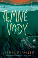 Temné vody - Katherine Arden - cena, porovnanie