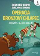 Operácia Bronzový chlapec - cena, porovnanie