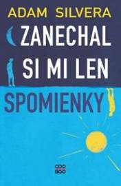 Zanechal si mi len spomienky