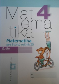 Matematika pre 4. ročník ZŠ 2. diel