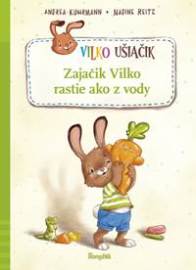 Zajačik Vilko rastie ako z vody