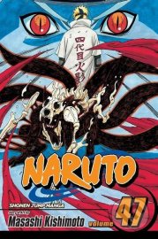 Naruto Vol. 47: The Seal Destroyed