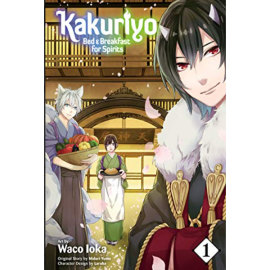 Kakuriyo: Bed and Breakfast for Spirits 1