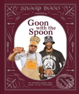 Snoop Dogg Presents Goon with the Spoon - cena, porovnanie