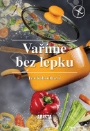 Vaříme bez lepku - Iva Kohoutková - cena, porovnanie