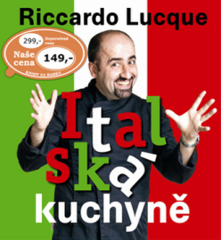 Italská kuchyně - Riccardo Lucque