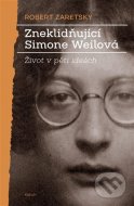 Zneklidňující Simone Weilová - cena, porovnanie