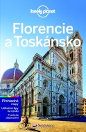 Florencie a Toskánsko: Z řady průvodců Lonely Planet - cena, porovnanie