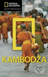 Kambodža - Velký průvodce National Geographic