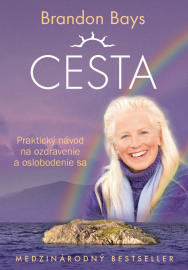 Cesta - Praktický návod na ozdravenie a oslobodenie sa