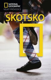 Skotsko - Velký průvodce National Geographic