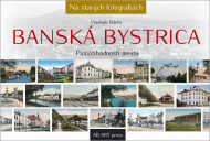 Banská Bystrica - Pamätihodnosti mesta - cena, porovnanie