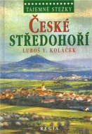 Tajemné stezky České středohoří - cena, porovnanie