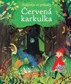 Červená karkulka - Nakoukni do pohádky