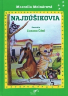 Najdúšikovia - cena, porovnanie