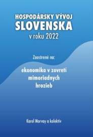 Hospodársky vývoj Slovenska v roku 2022