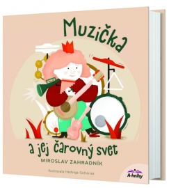 Muzička a jej čarovný svet