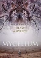 Mycelium 5: Hlasy a hvězdy - cena, porovnanie