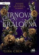 Trnová královna - Gina Chenov - cena, porovnanie