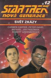 Star Trek (NG) 12: Svět zkázy