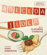 Abeceda Jídla - Vladimíra Staňková - cena, porovnanie