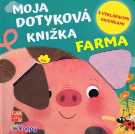 Moja dotyková knižka : Farma