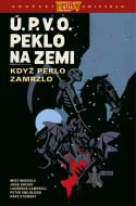 Ú.P.V.O. Peklo na zemi 7: Když peklo zamrzlo - cena, porovnanie