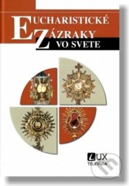 Eucharistické zázraky vo svete, 2. vydanie