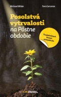 Posolstvá vytrvalosti na Pôstne obdobie - cena, porovnanie