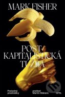 Postkapitalistická túžba - cena, porovnanie