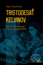 Tristodesať kelvinov