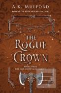 The Rogue Crown - cena, porovnanie