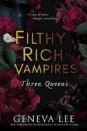 Filthy Rich Vampires 3: Three Queens - cena, porovnanie