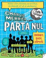 Charlie Merrick a jeho parta nul: Branky, body, kámoši - cena, porovnanie