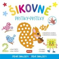 Šikovné prstíky / šikovné pršteky - První znalosti / Prvé znalosti - cena, porovnanie